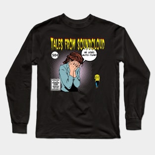 Tales from soundcloud Long Sleeve T-Shirt